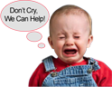 Don't Cry, We Can Help!